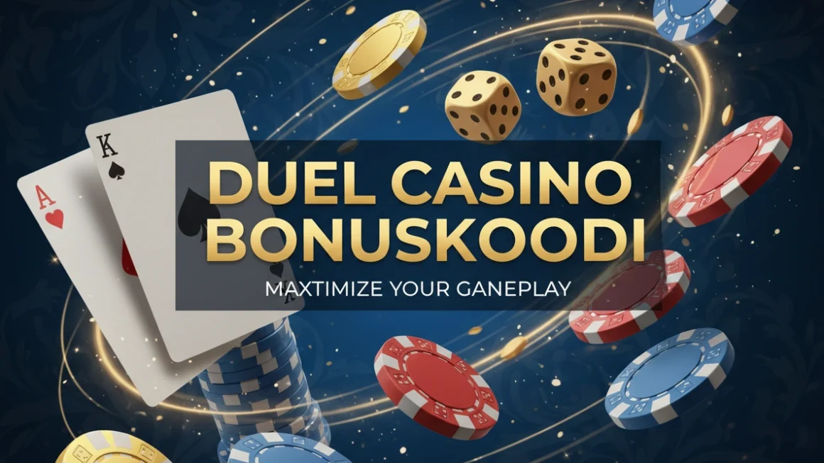 Maximize Your Gameplay with the Duel Casino Bonuskoodi